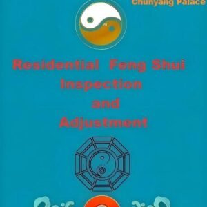Residential  Feng Shui  Inspection  and Adjustment
